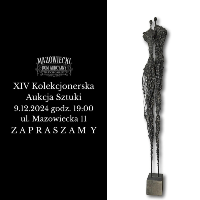 XIV Kolekcjonerska Aukcja Sztuki Mazowiecki Dom Aukcyjny Krystyna Siwek Rzeźba 173 cm Cykl Sploty